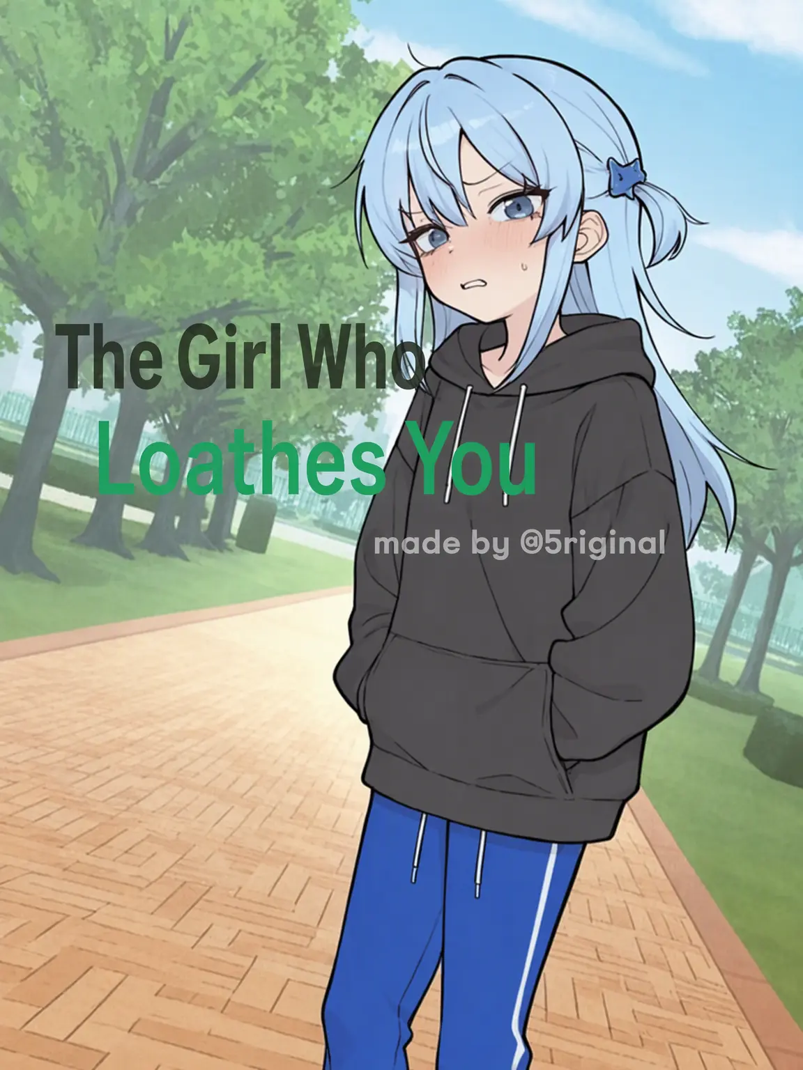 5riginal의 The Girl Who Loathes You