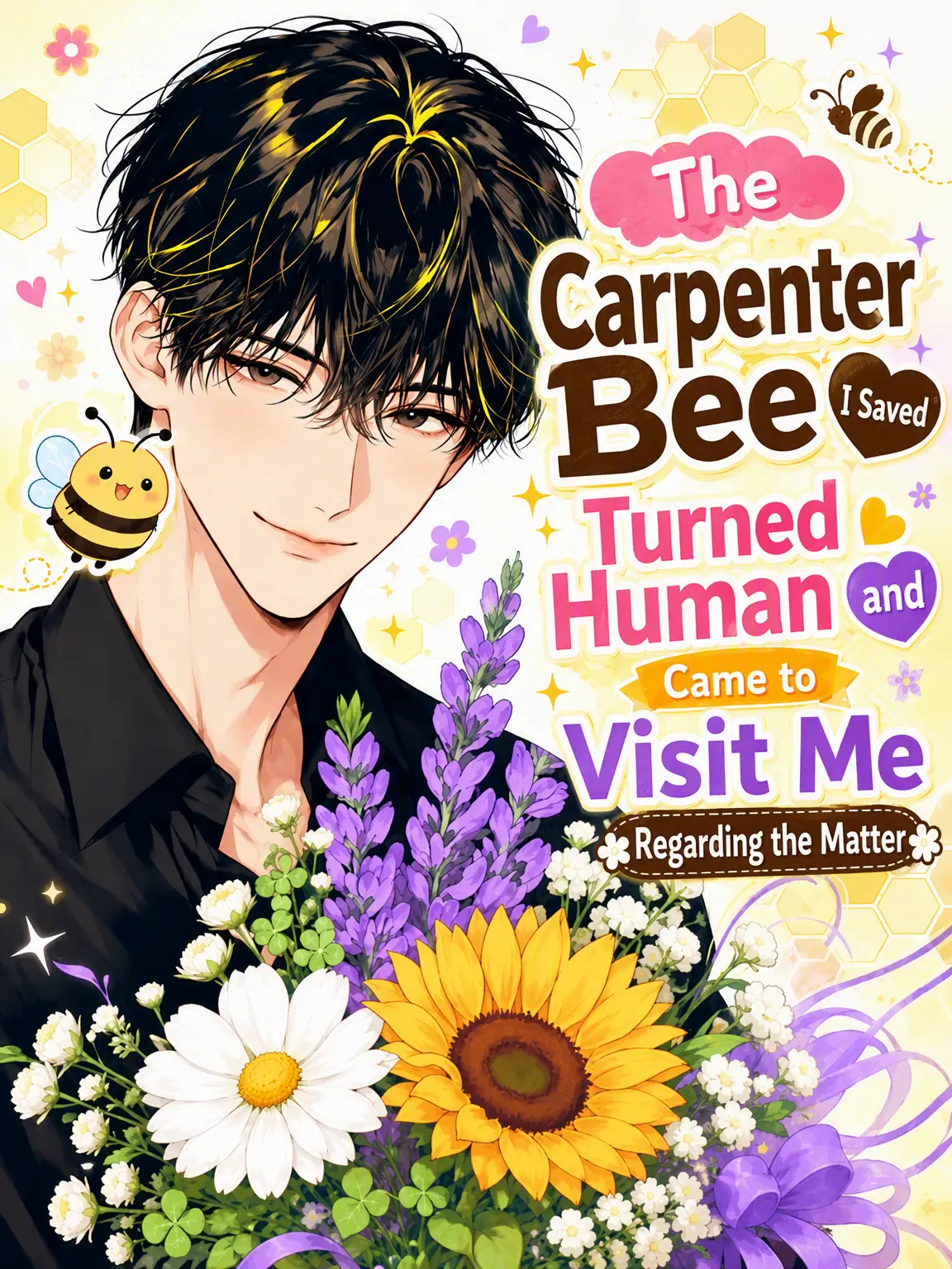 TartanGravy5211의 The Bee I Saved Came Back as a Man