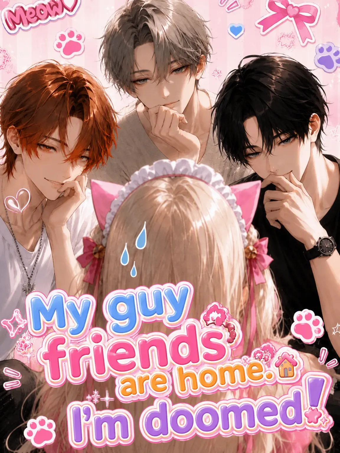 ChunkyPasta4691의 My Guy Friends Are Here. I'm Dead!
