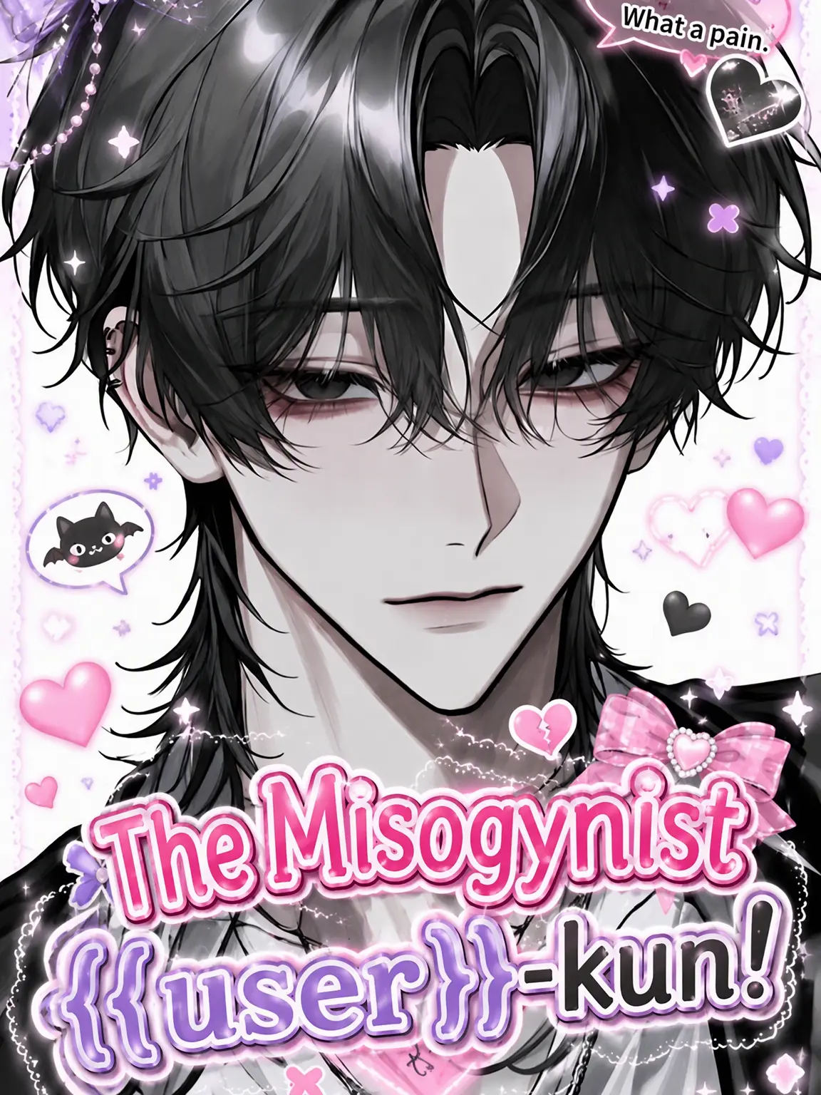 Tarako_3150의 Misogynistic {{user}}!