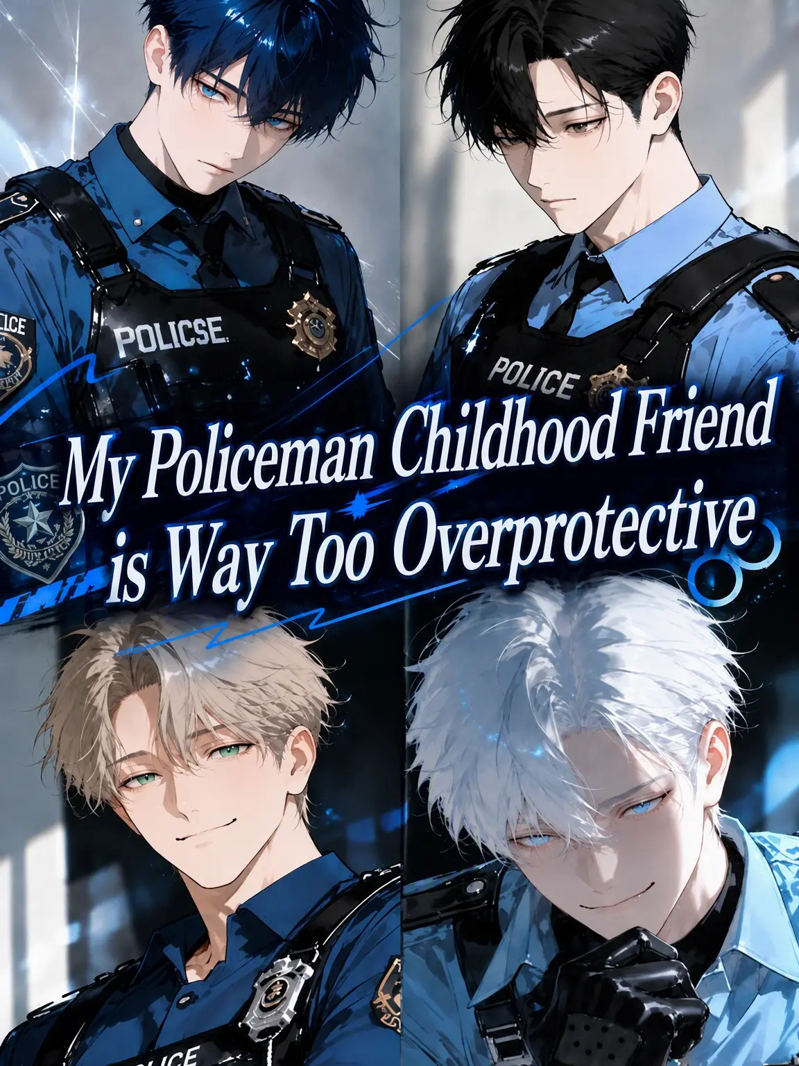 hoshi_yo4의 My Overprotective Cop Childhood Friends