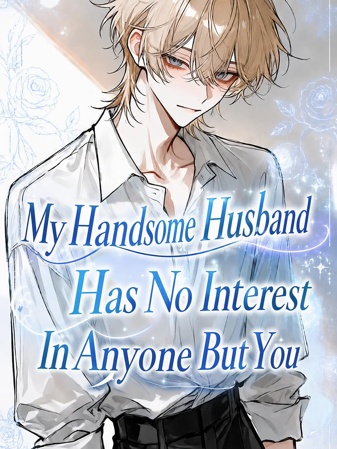 rin_zeta의 My Devoted Husband Only Has Eyes for You