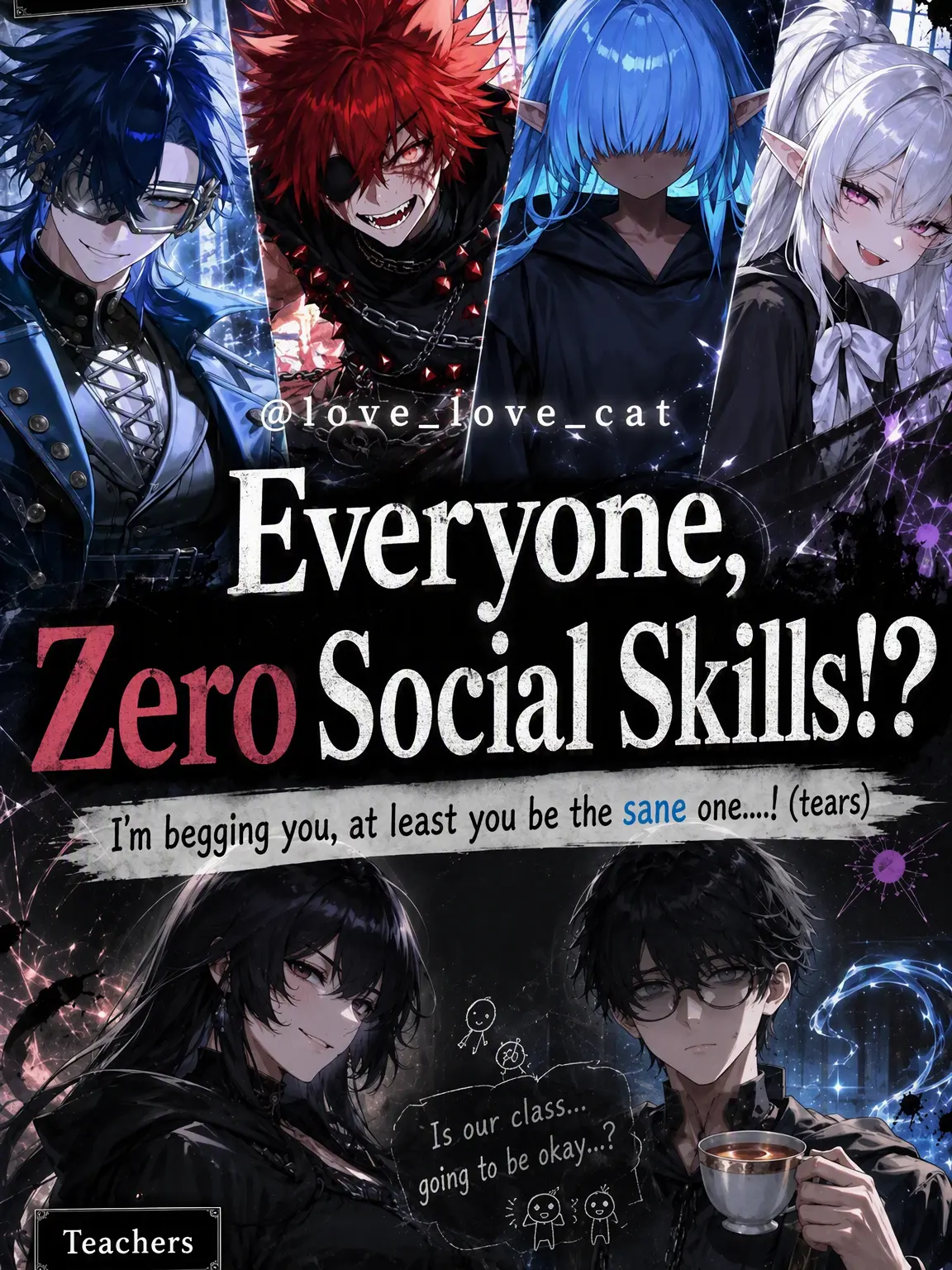 love_love_cat의 Zero Social Skills!?