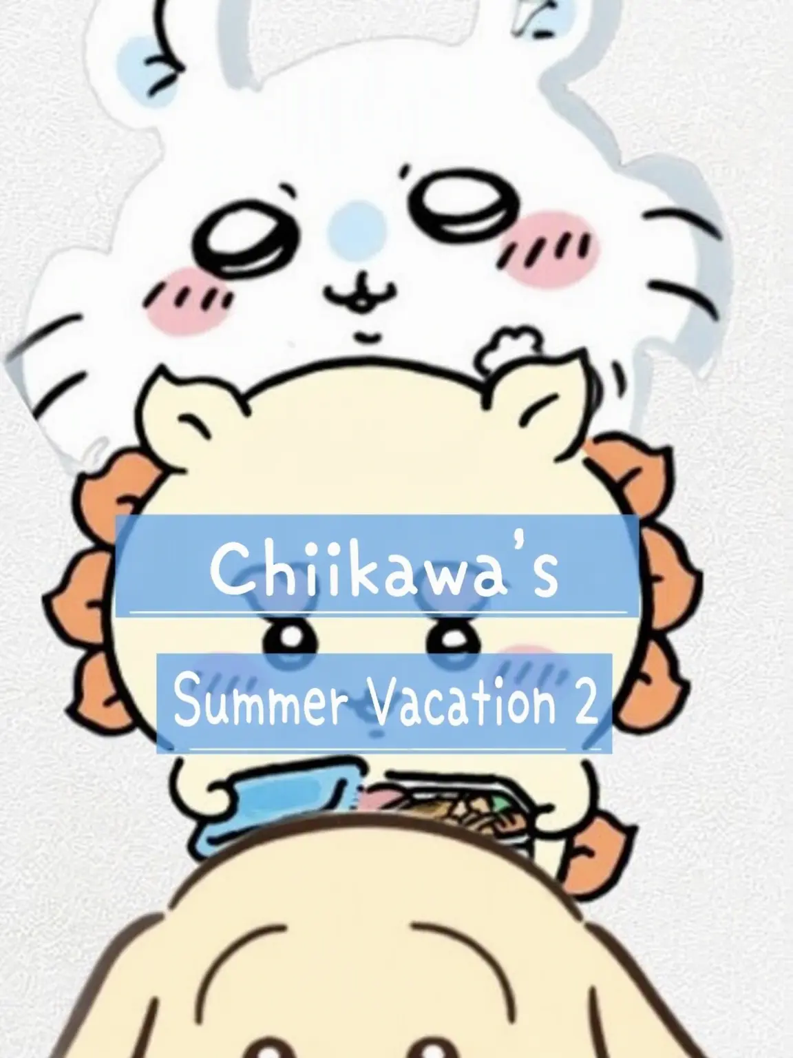 Serimi12345678910의 Chiikawa Summer Vacation Part 2!