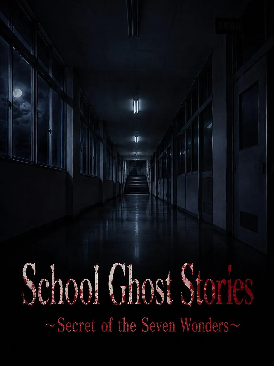 JustCrane8734의 School Ghost Stories: Secret of the Seven Wonders