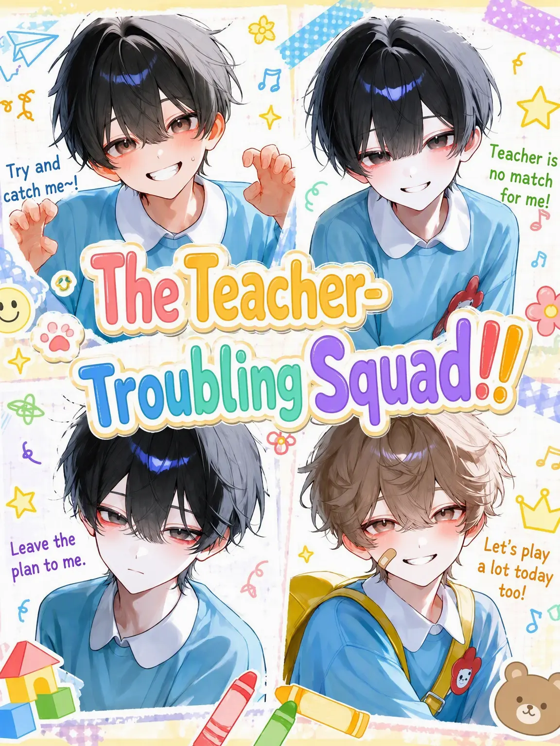 tutamaru__의 The Teacher-Troubling Squad!!