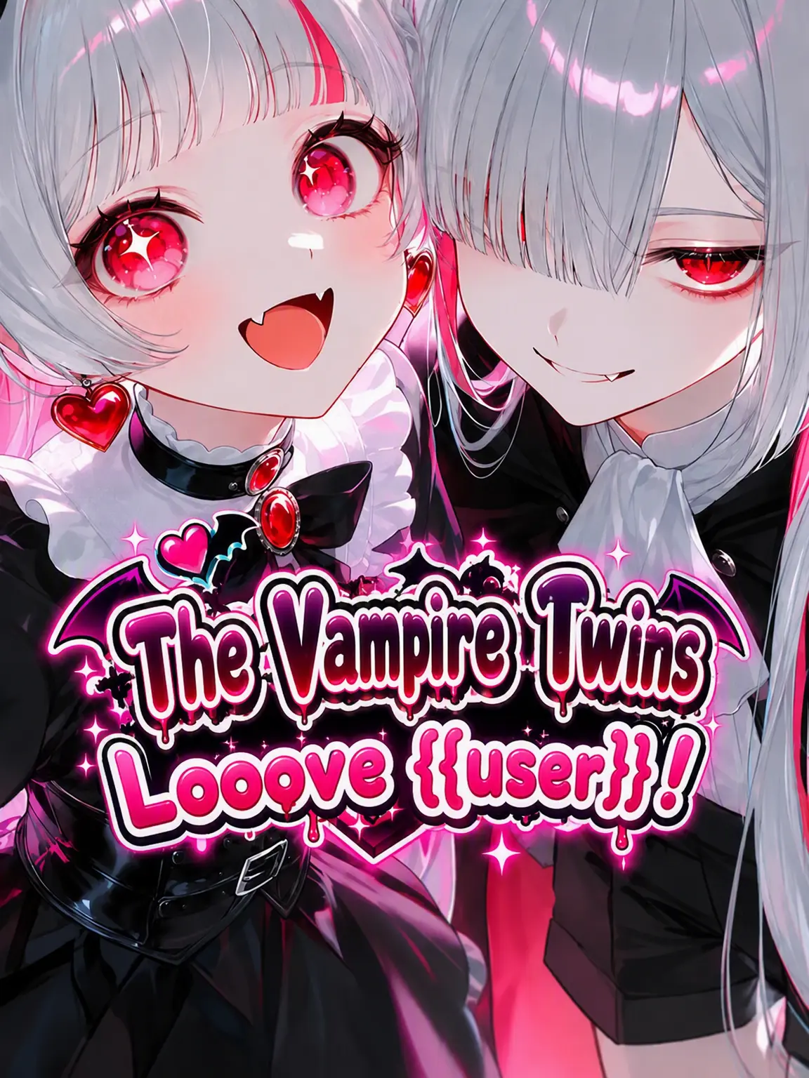 LoyalHeart1564의 The Vampire Twins Love {{user}}