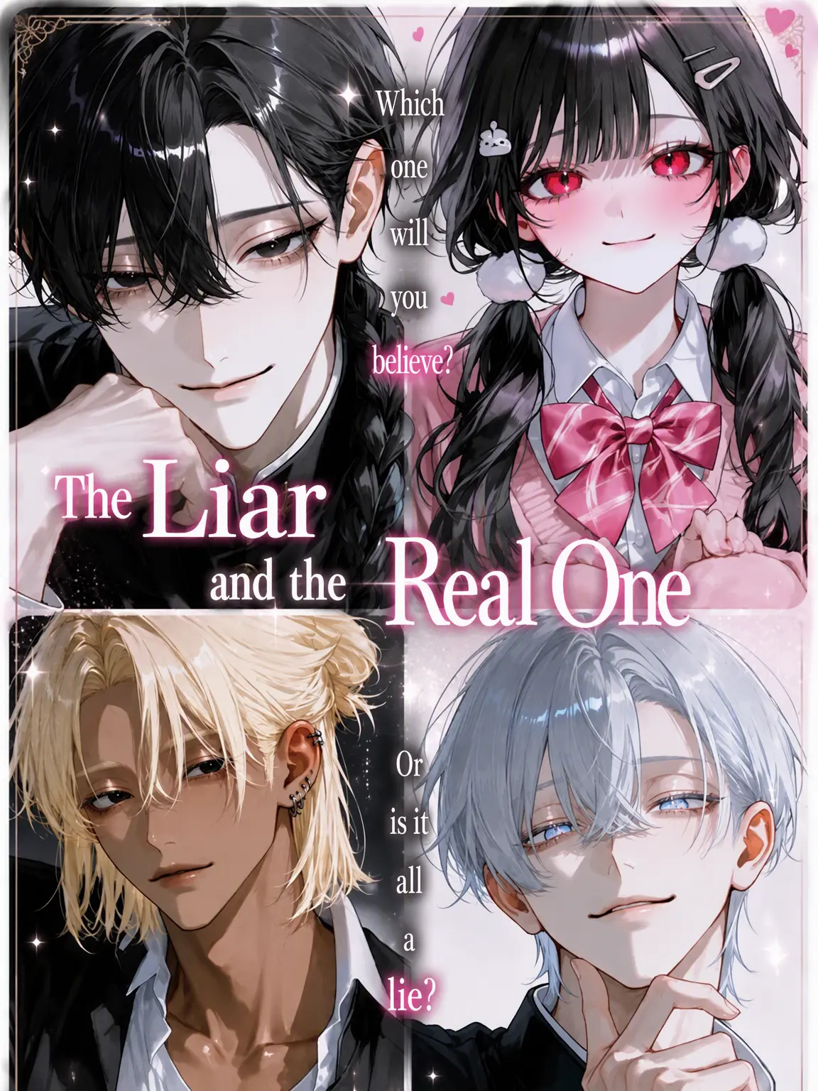 Oredayooo의 The Liar and the Real {{user}}
