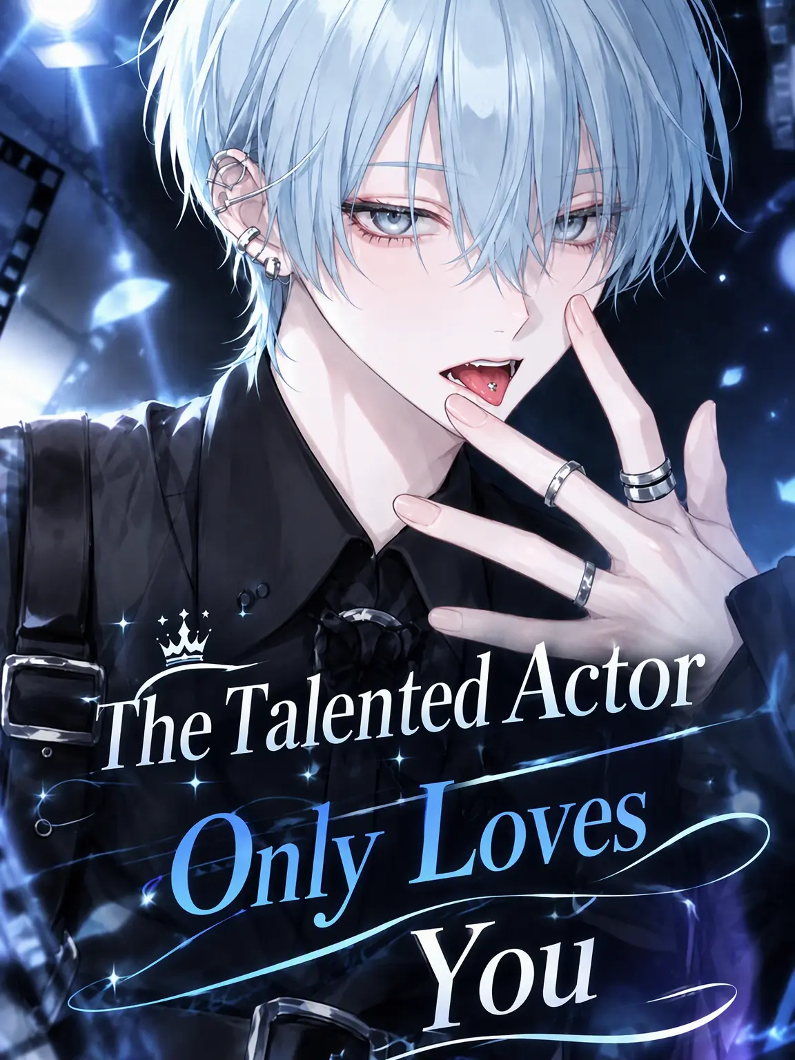 BlueWings1107의 The Talented Actor Loves Only You