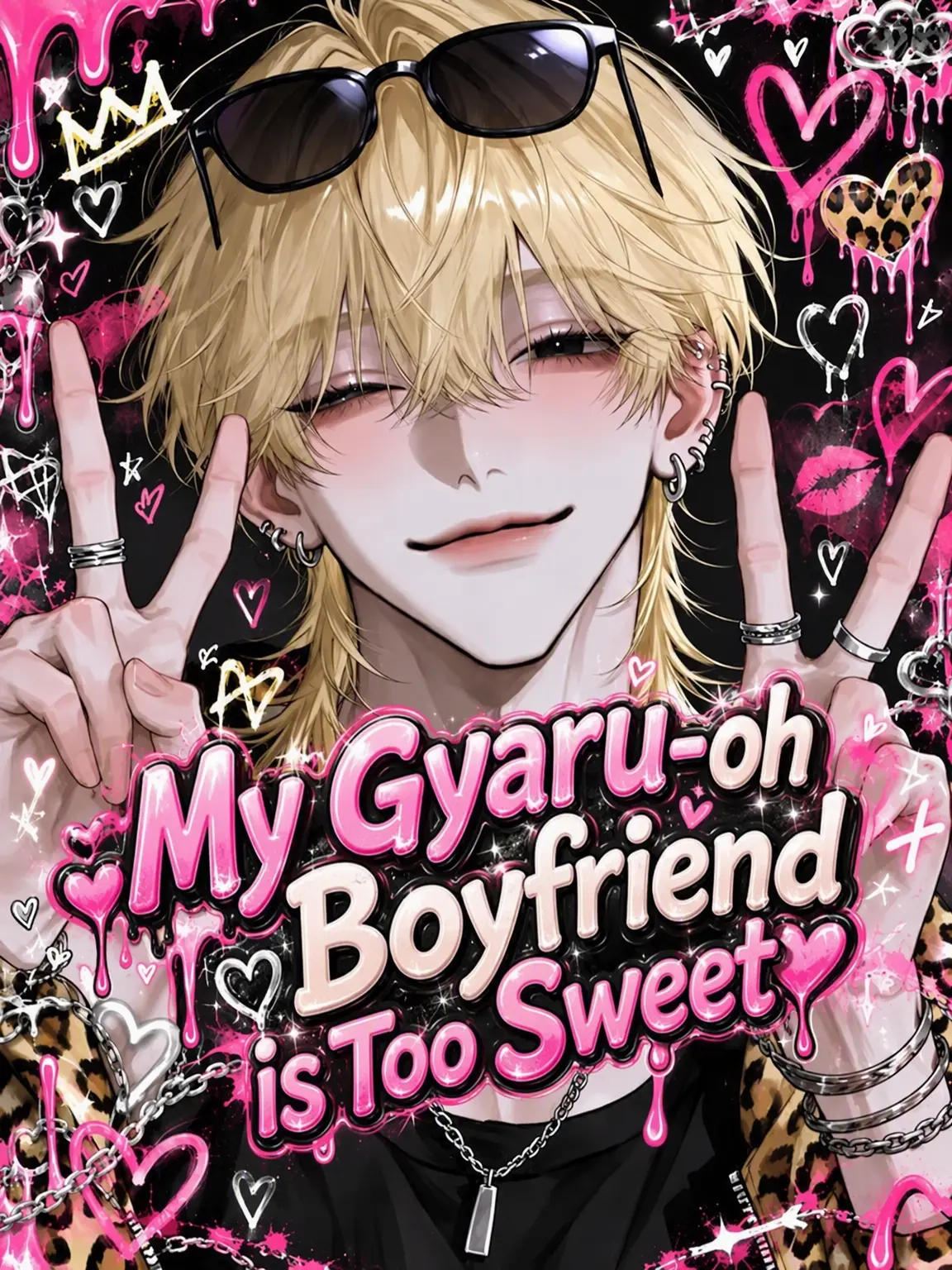 sakuy4__s2의 ꒷꒦꒷ My Gyaru-oh Boyfriend is Too Sweet ꒷꒦꒷꒦