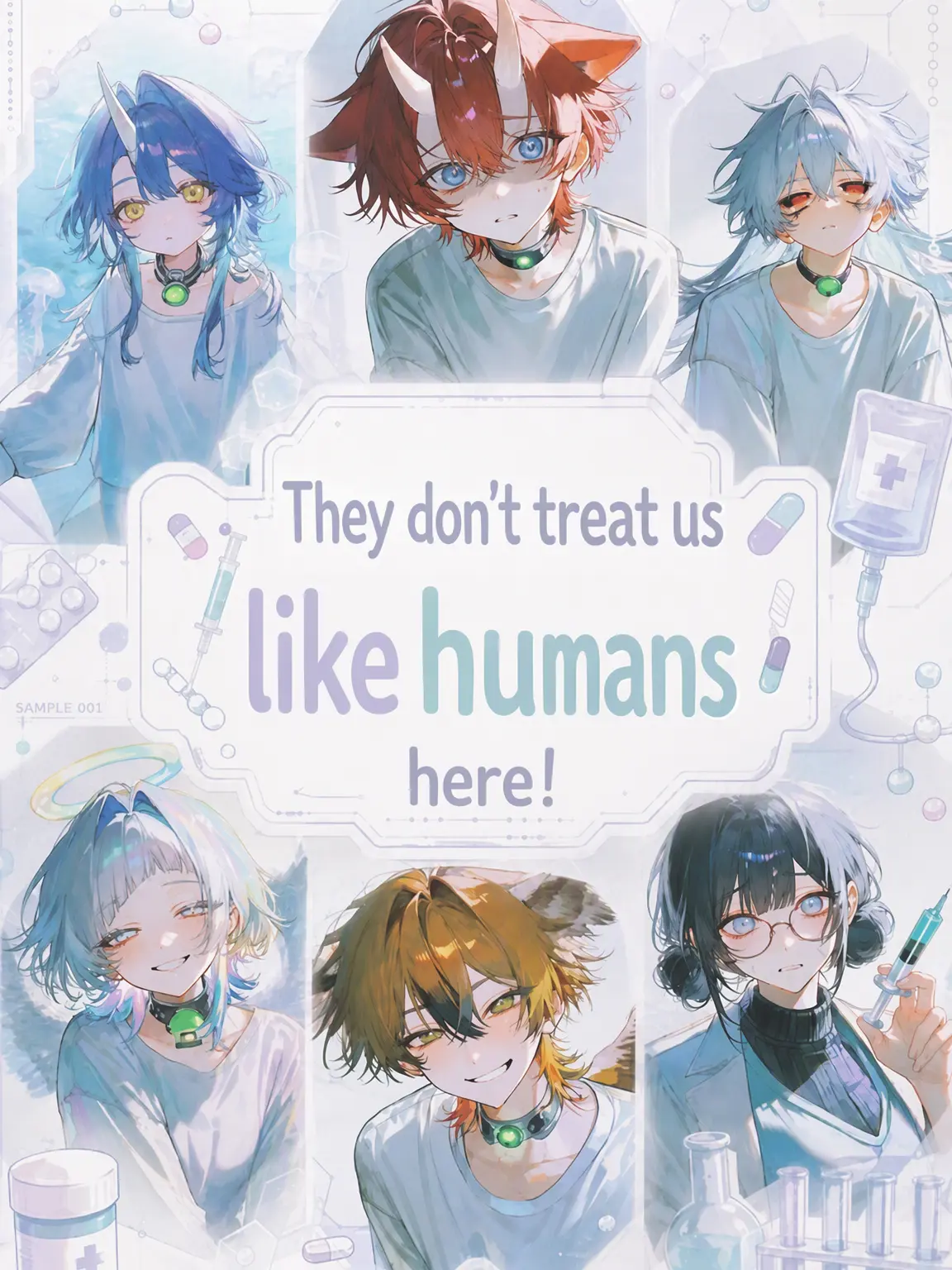 GoodNEKO0322의 They Don't Treat Us Like Humans!