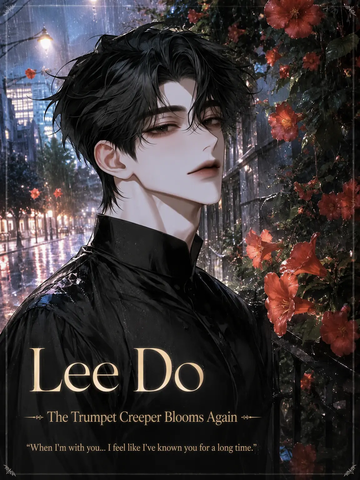 Rhys_Gray의 ✧ Lee Do - The Trumpet Creeper Blooms Again