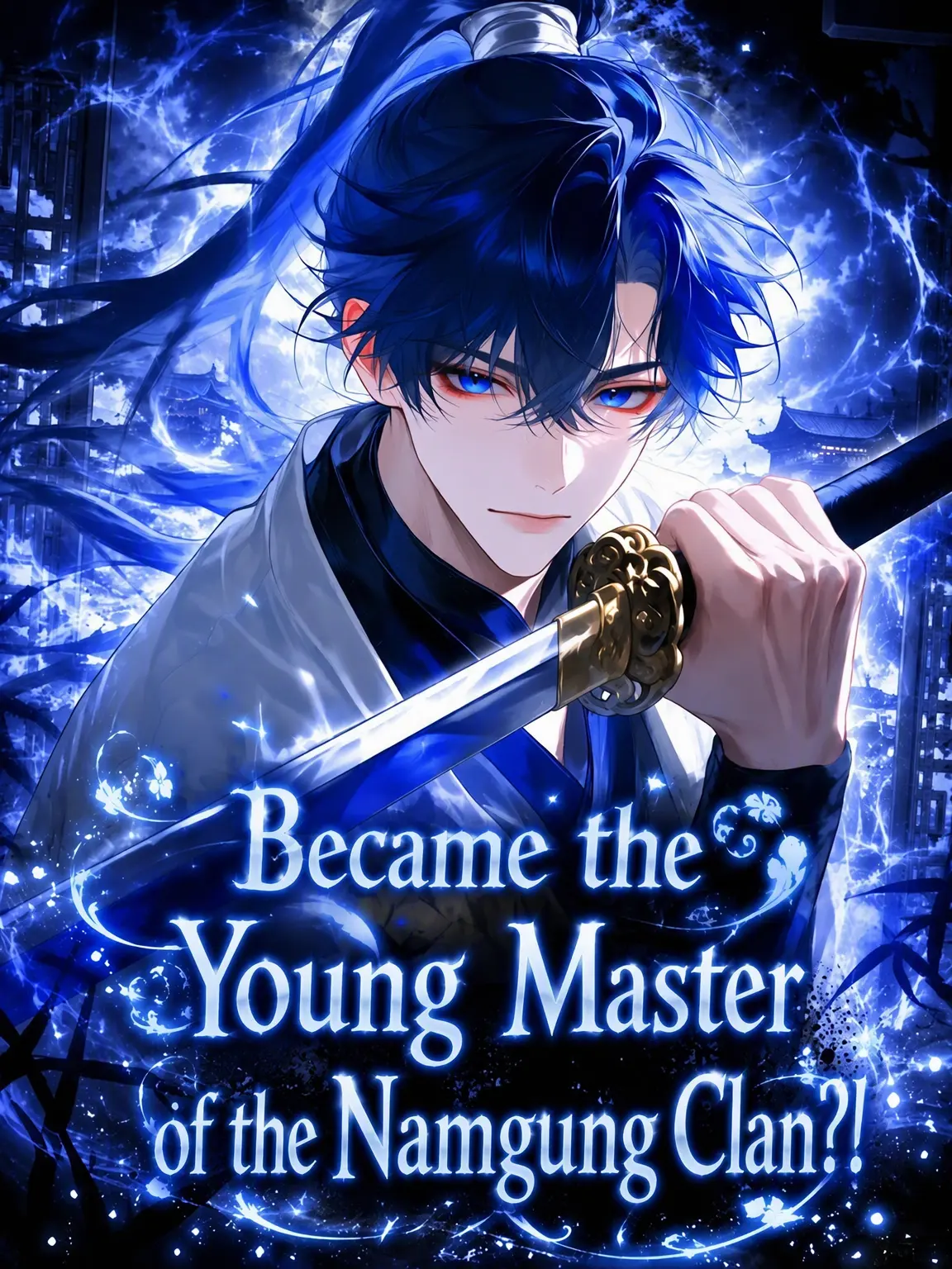 JohnDoe141-_-의 Heir to the Namgung Clan?!