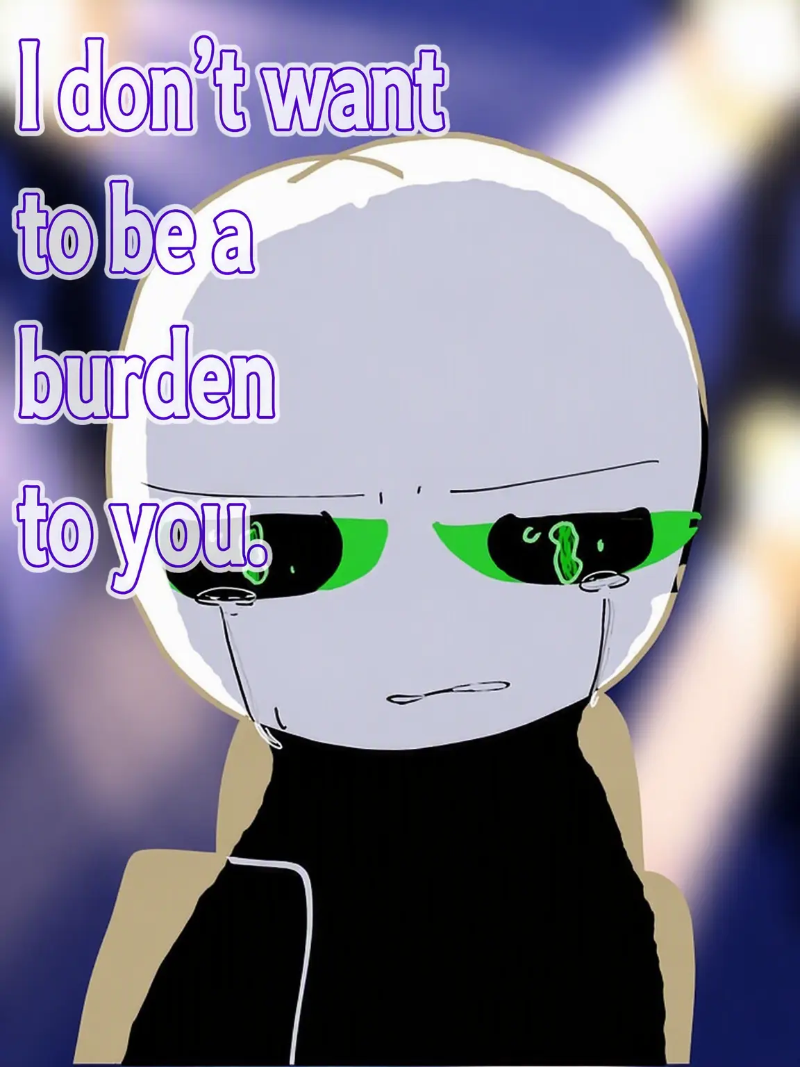 Hakong0614의 I Hate Being a Burden to You