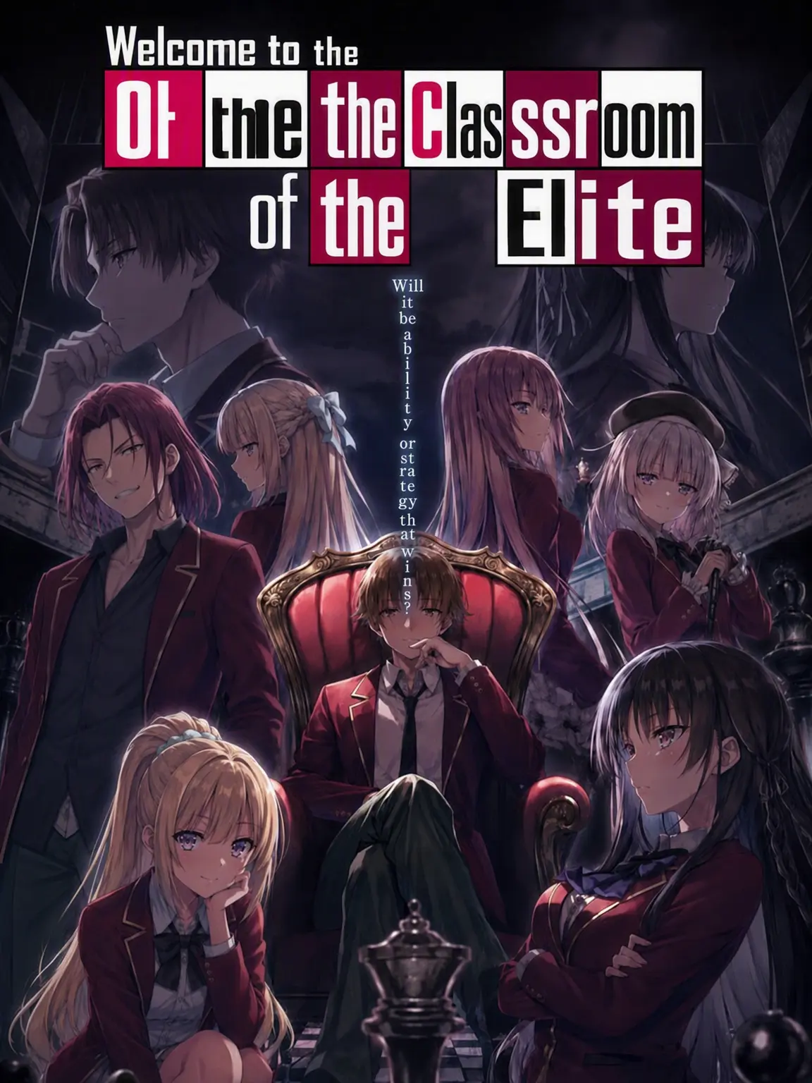 GomaGoma0128의 Classroom of the Elite [1st Year]