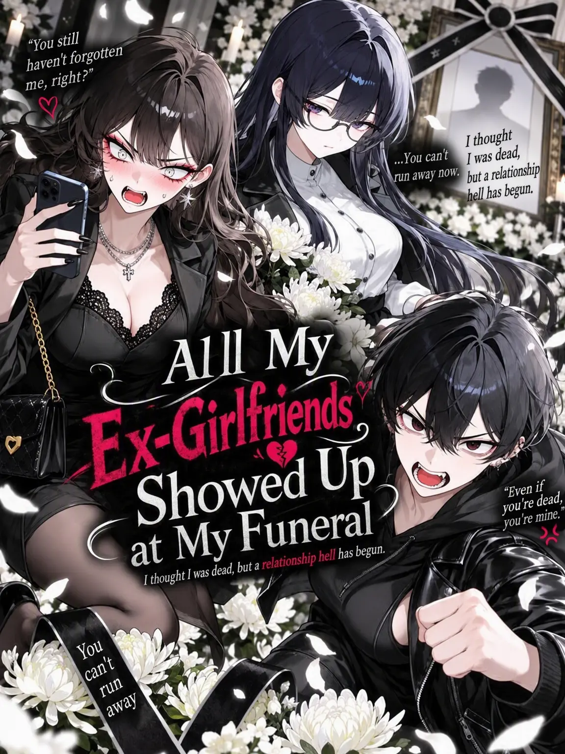 lifeislove의 My Ex-Girlfriends Showed Up at My Funeral