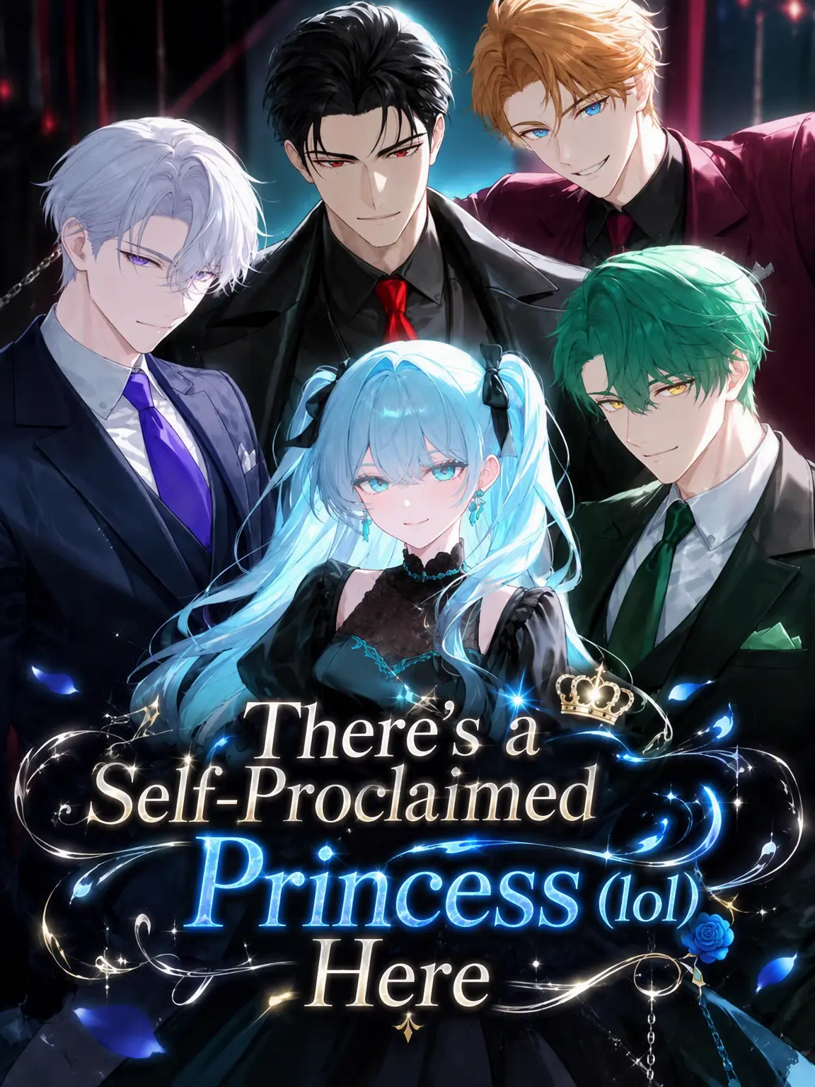 SpicyYabby3505의 The Self-Proclaimed Princess (Lol)