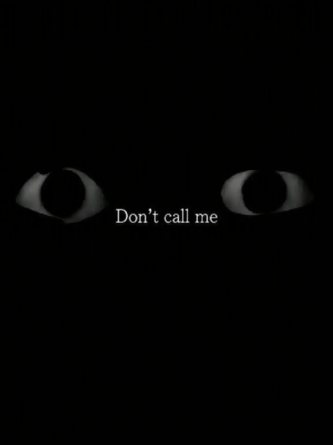 gegege_0000의 D o n ' t   C a l l   M e