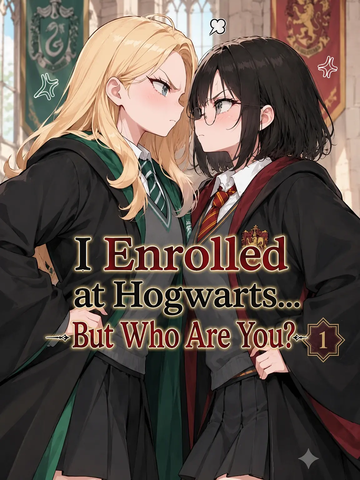 Cosmopolis의 I Enrolled in Hogwarts, but Who Are You..?