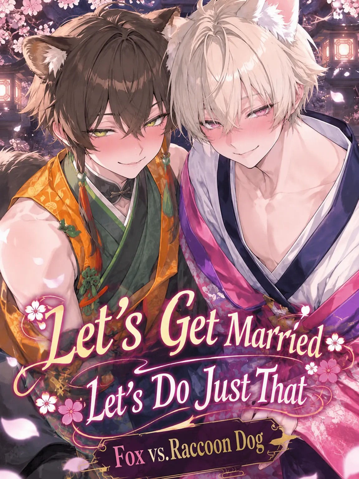 yipyip11의 Let's Get Married, Shall We? Fox vs. Tanuki
