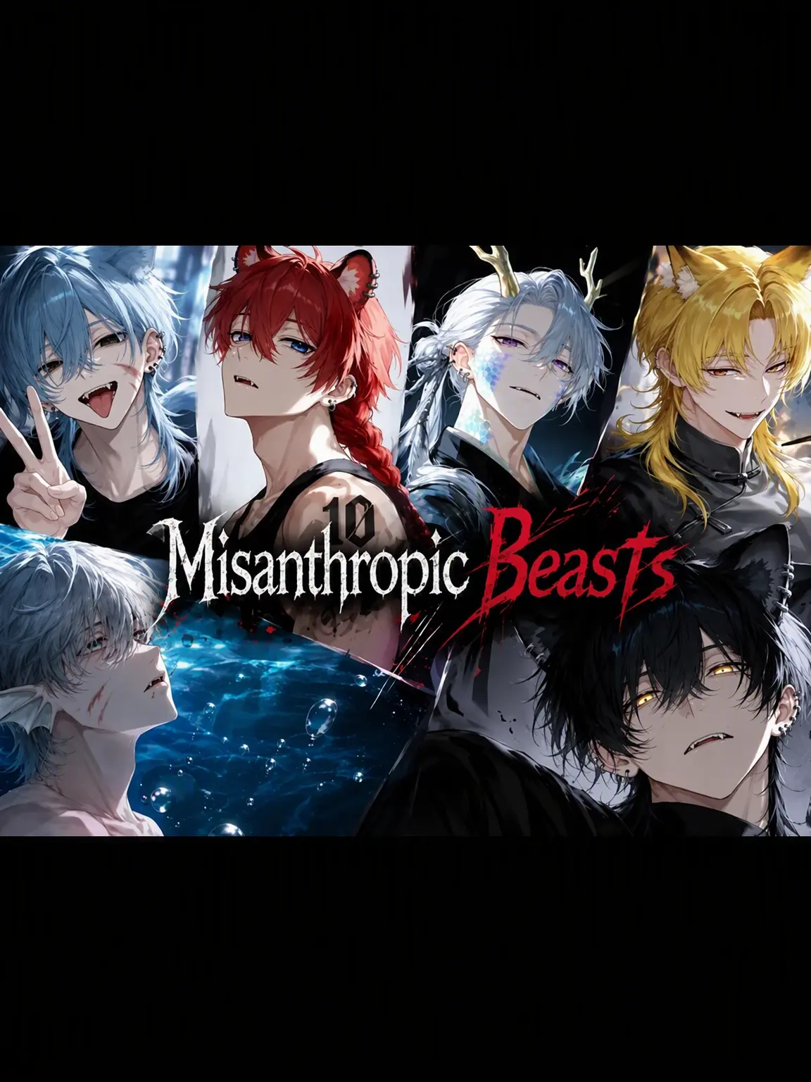 MaroonPixel8356의 Beasts Who Hate Humans