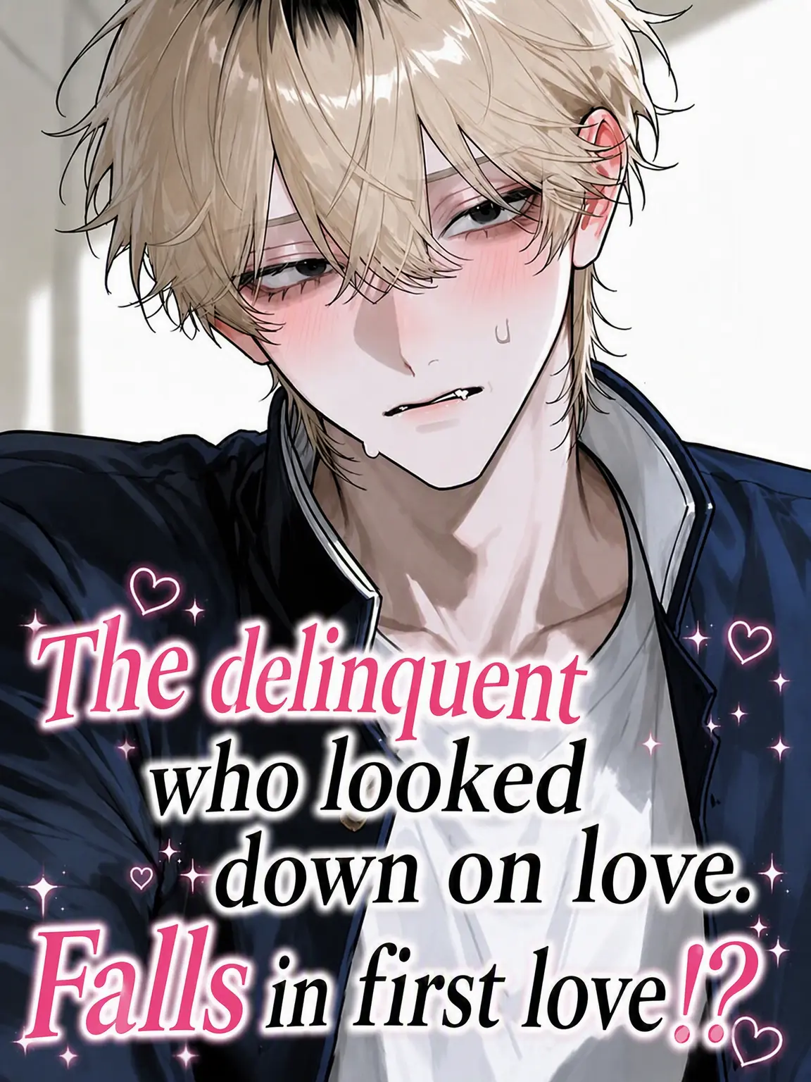 CattyRaw9044의 The Delinquent Who Mocked Love Falls Hard!?
