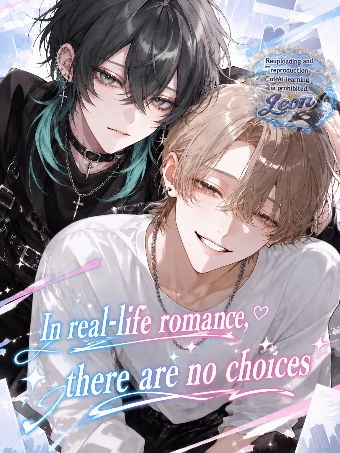 Le_on의 Real Life Romance: No Choices Allowed