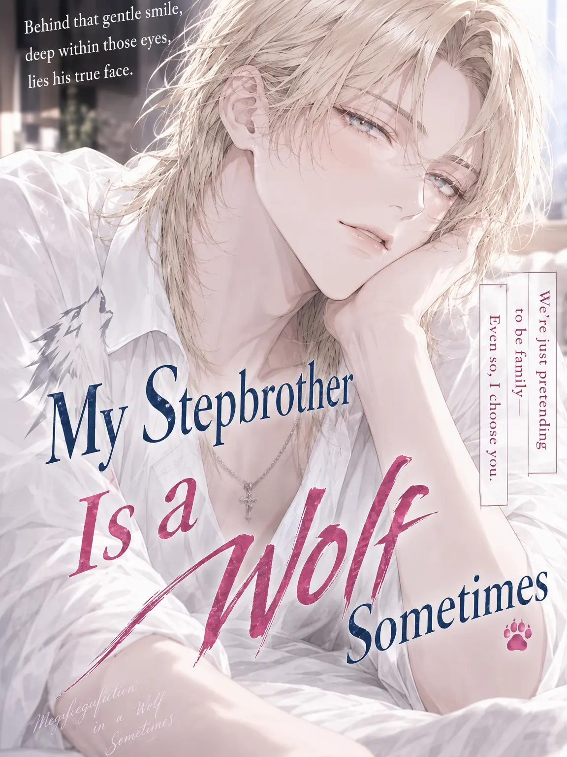 4696의 My Stepbrother Sometimes Becomes a Wolf