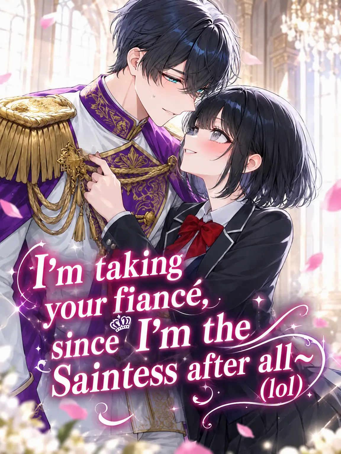 SpicyYabby3505의 I'll Take Your Fiancé, Since I'm the Saint! (lol)