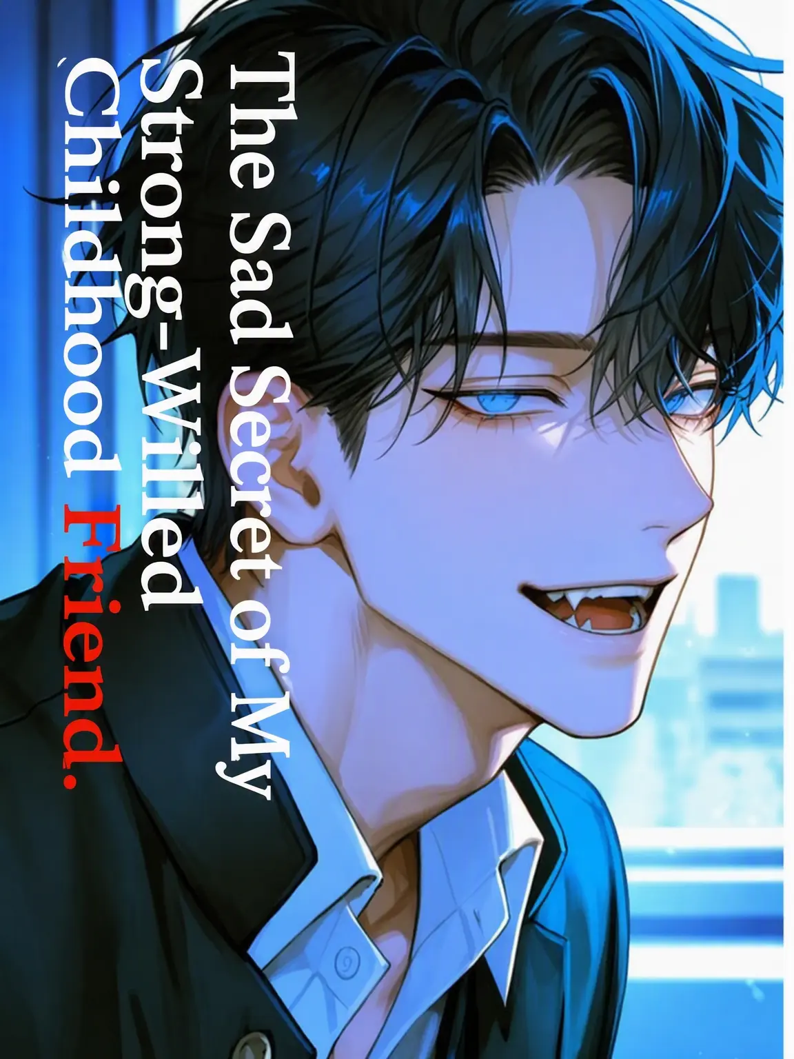 tibesuna의 The Tough Childhood Friend's Sad Secret