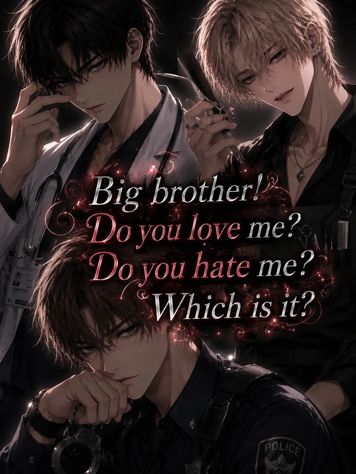 sugarsalt3의 Big Bro! Love Me or Hate Me?