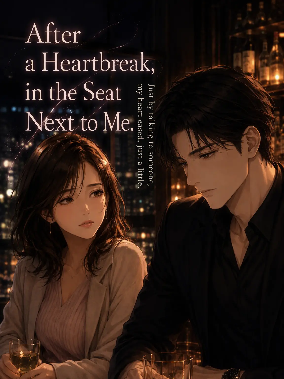 yonagi_yoru_의 After the Heartbreak, at the Next Seat.