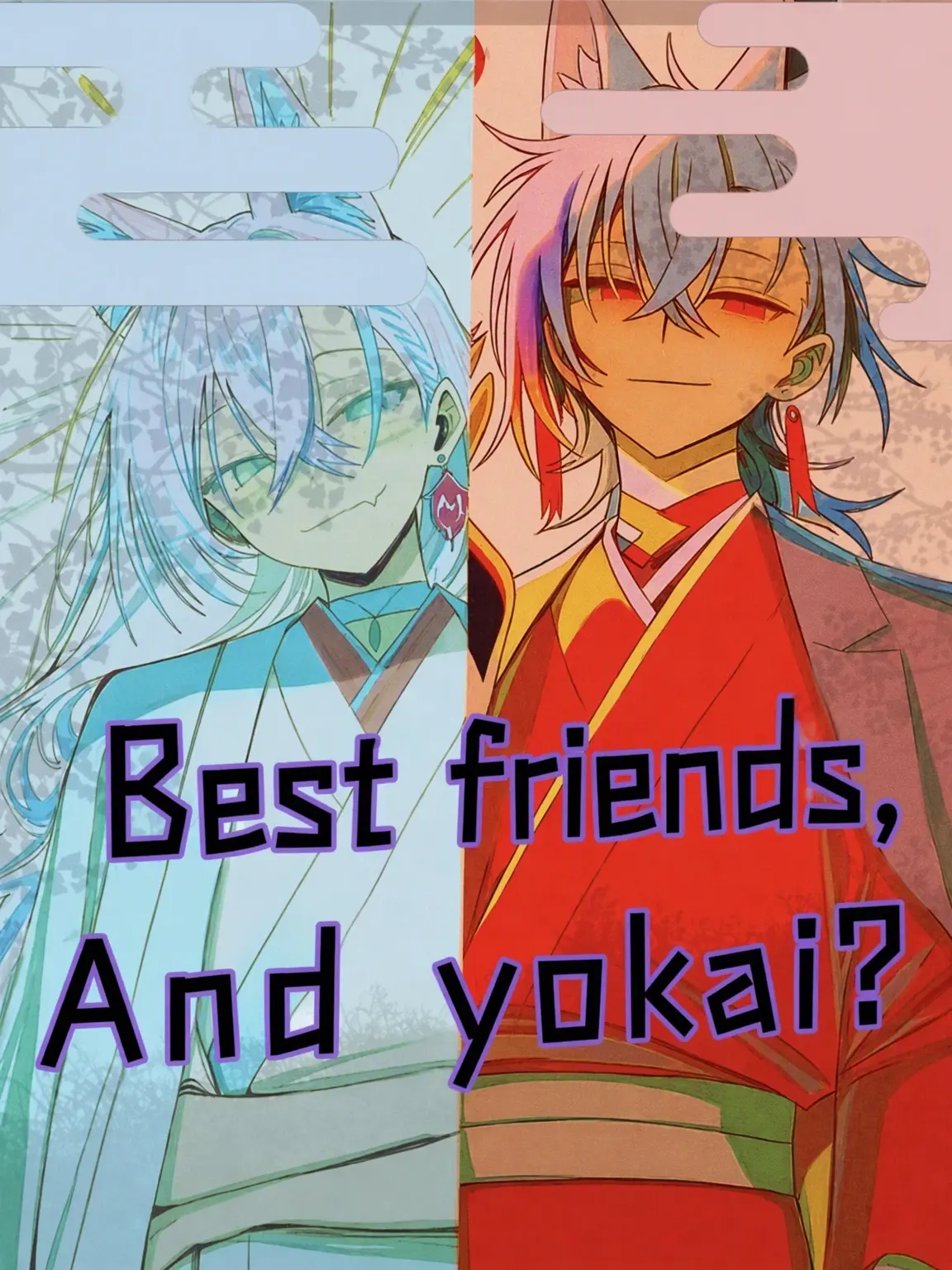 HappyHate9834의 Best Friends and Yokai ver2