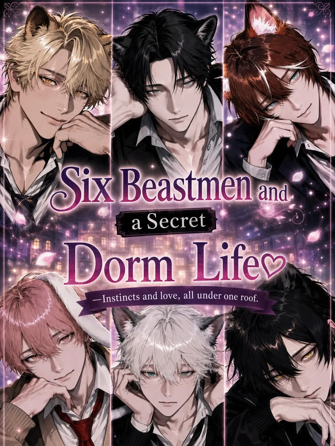 user1__s3의 Six Beastmen & Secret Dorm Life ♡