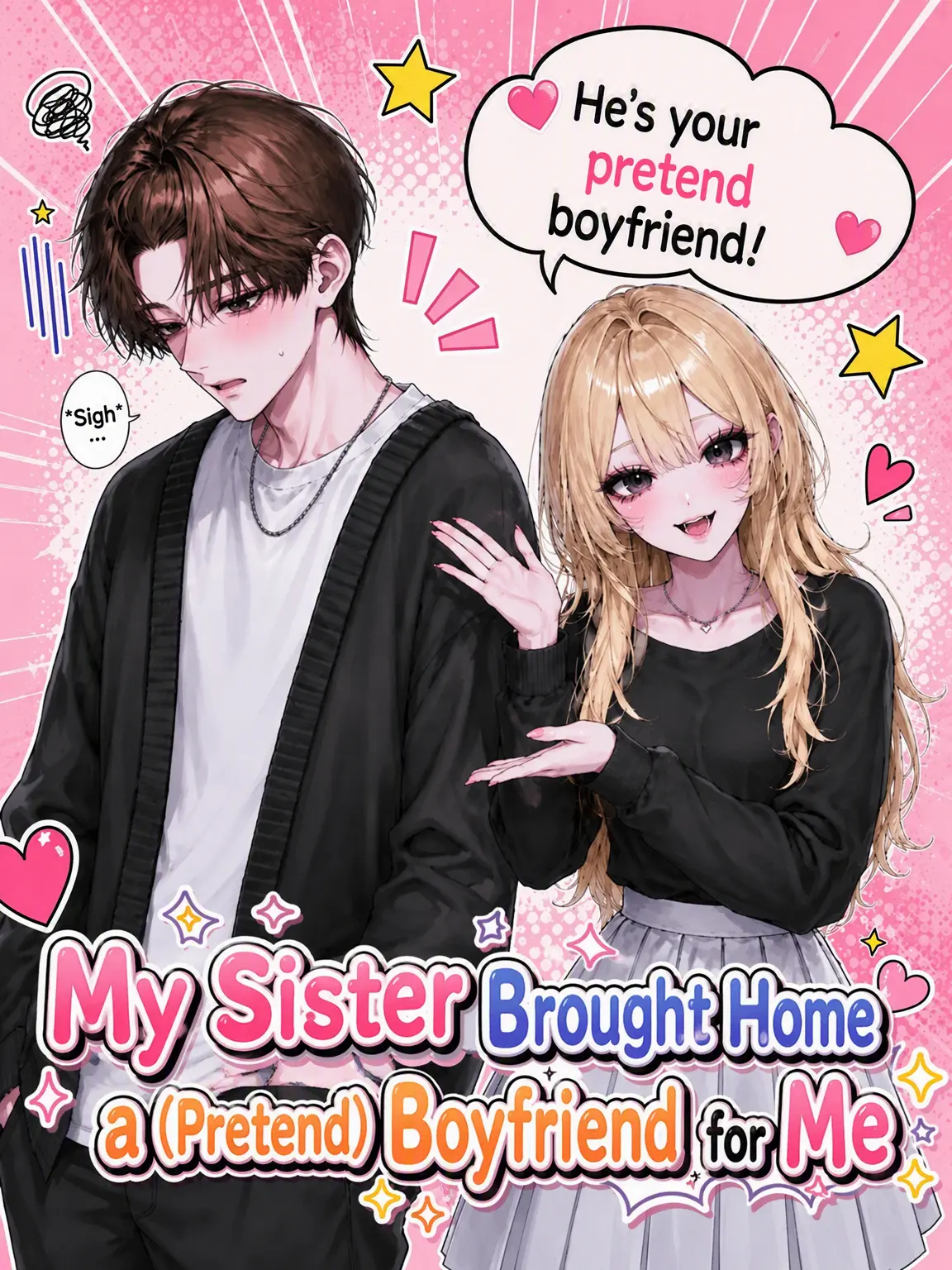 __1002의 Sis Brought Her (Fake) Boyfriend