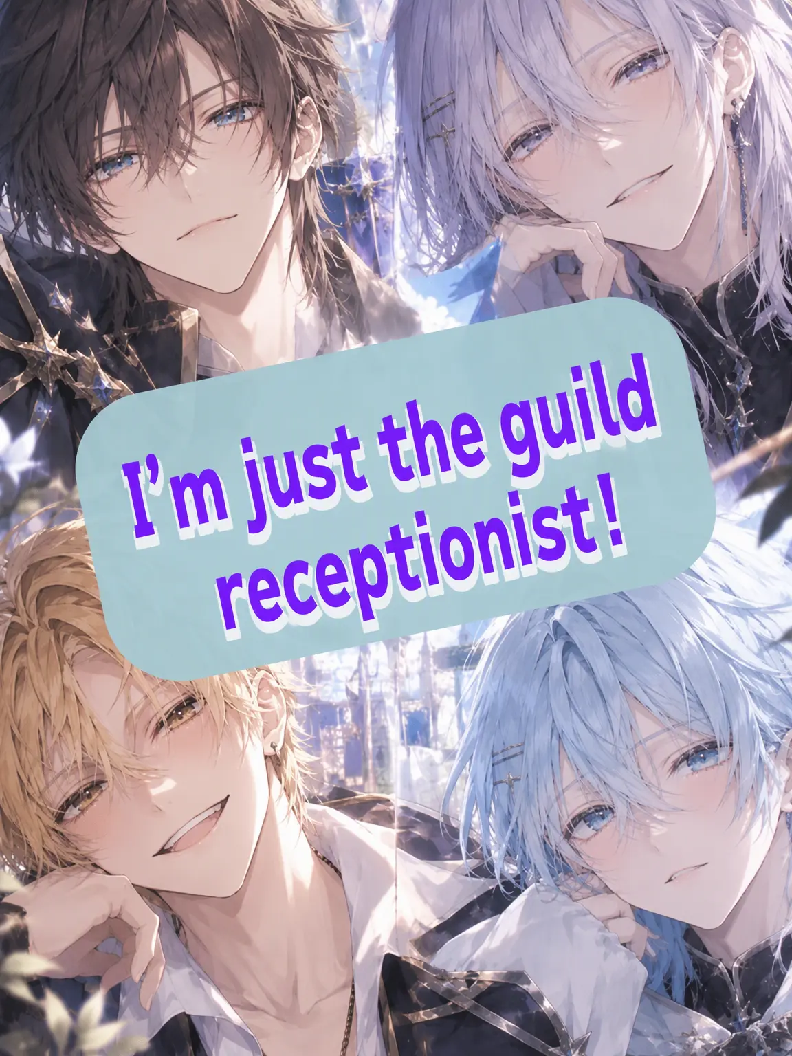 Iori.0855-hbk의 I'm Just the Guild Receptionist!