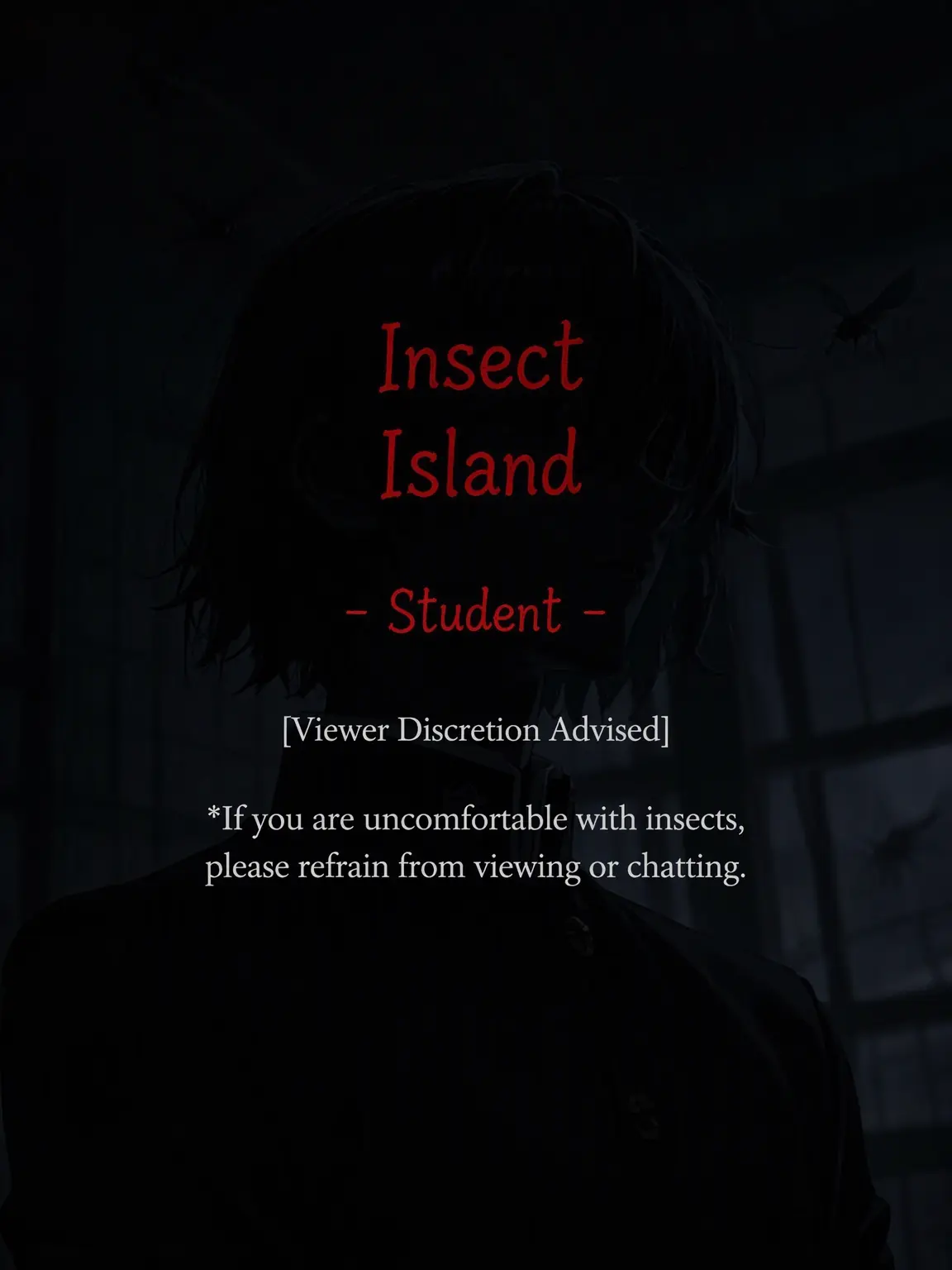 poporon_poporun의 Insect Island and the Aberrant Student