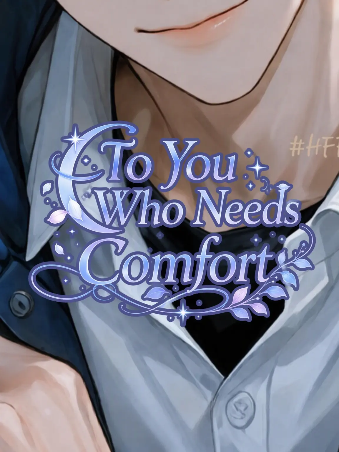HappyFantasy의 Ⓤ For You in Need of Comfort
