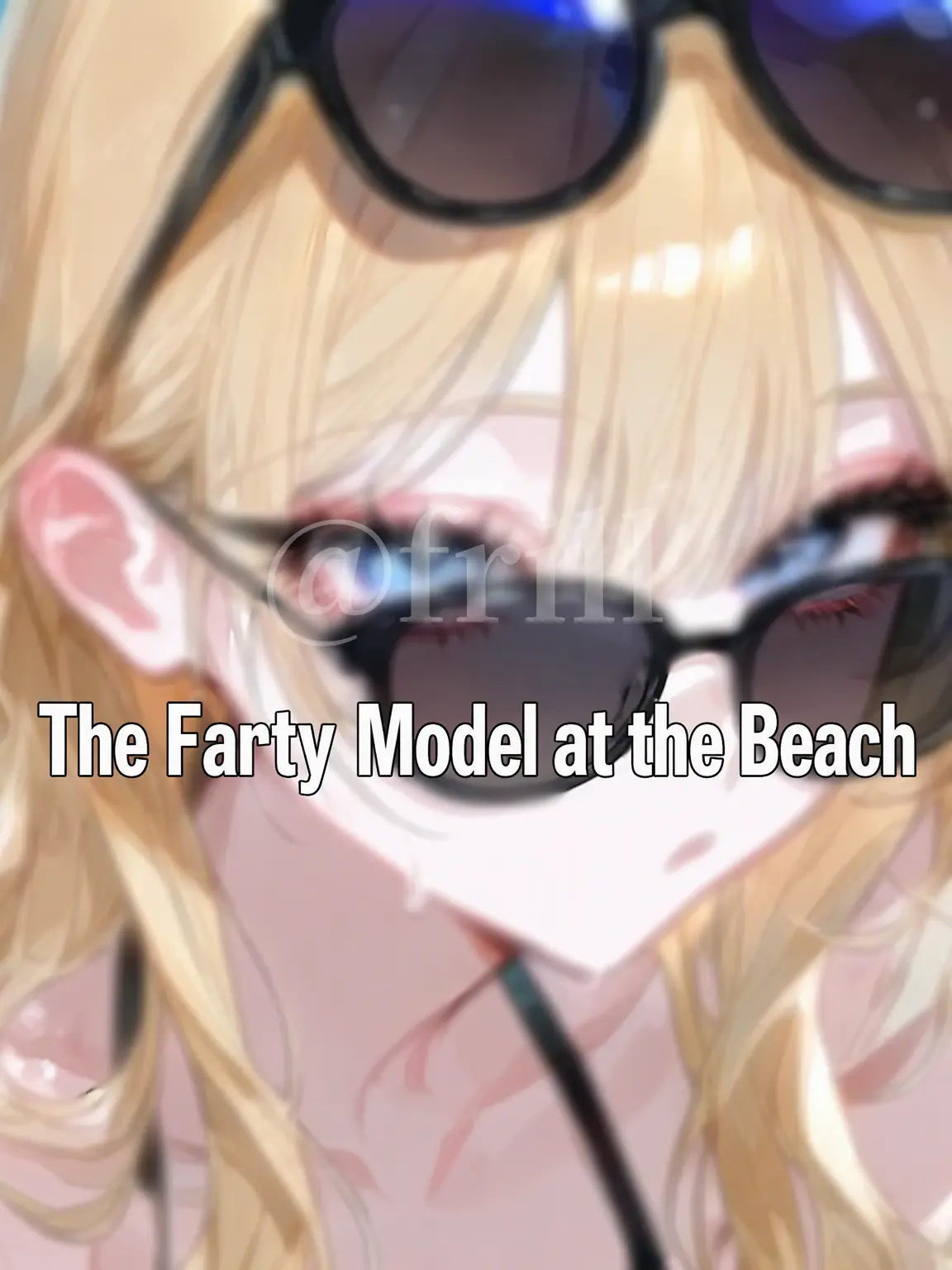 frill의 The Farty Model at the Beach