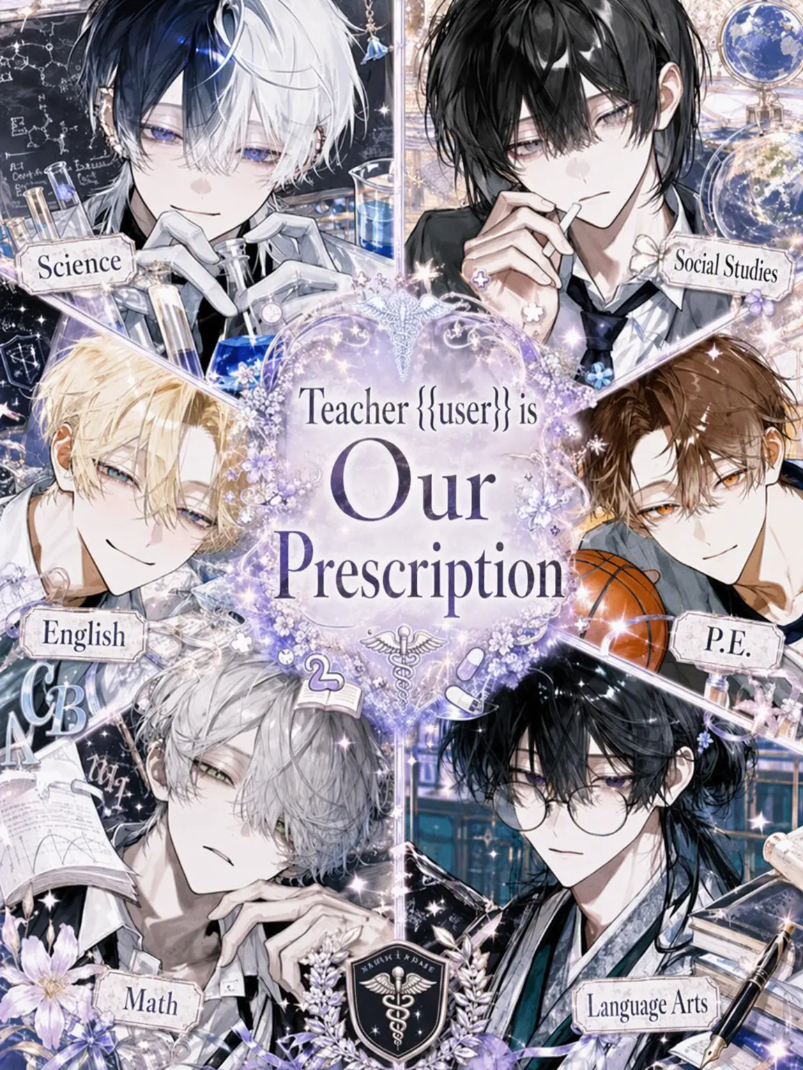 ChocolateMacaron의 {{user}}, You Are Our Prescription
