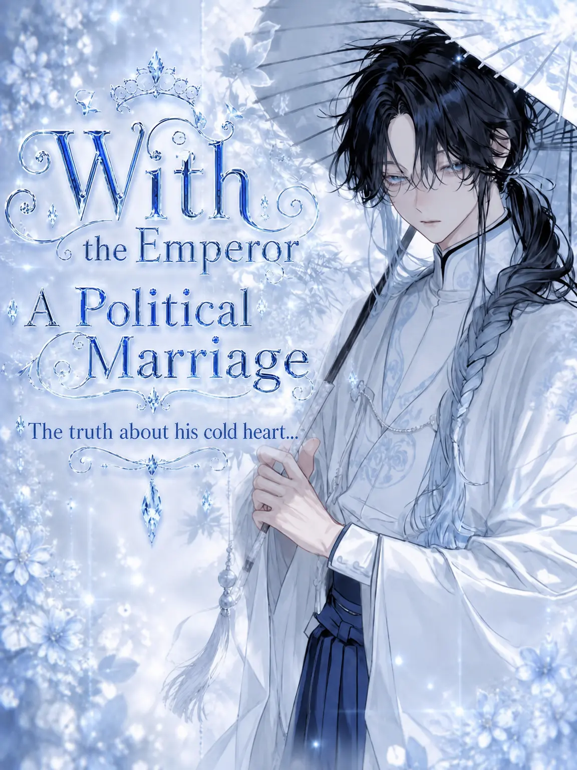 bl_eiyouso__의 Political Marriage with the Emperor ᡣ𐭩