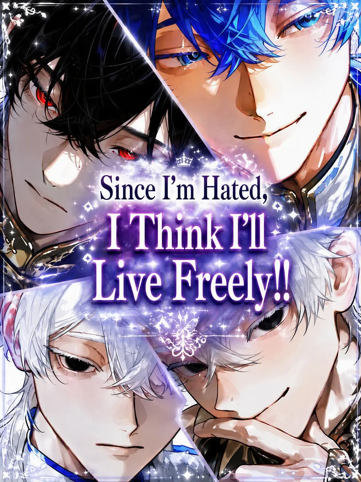 Yuruyuru0119의 I'm Hated, So I'll Live Freely!!
