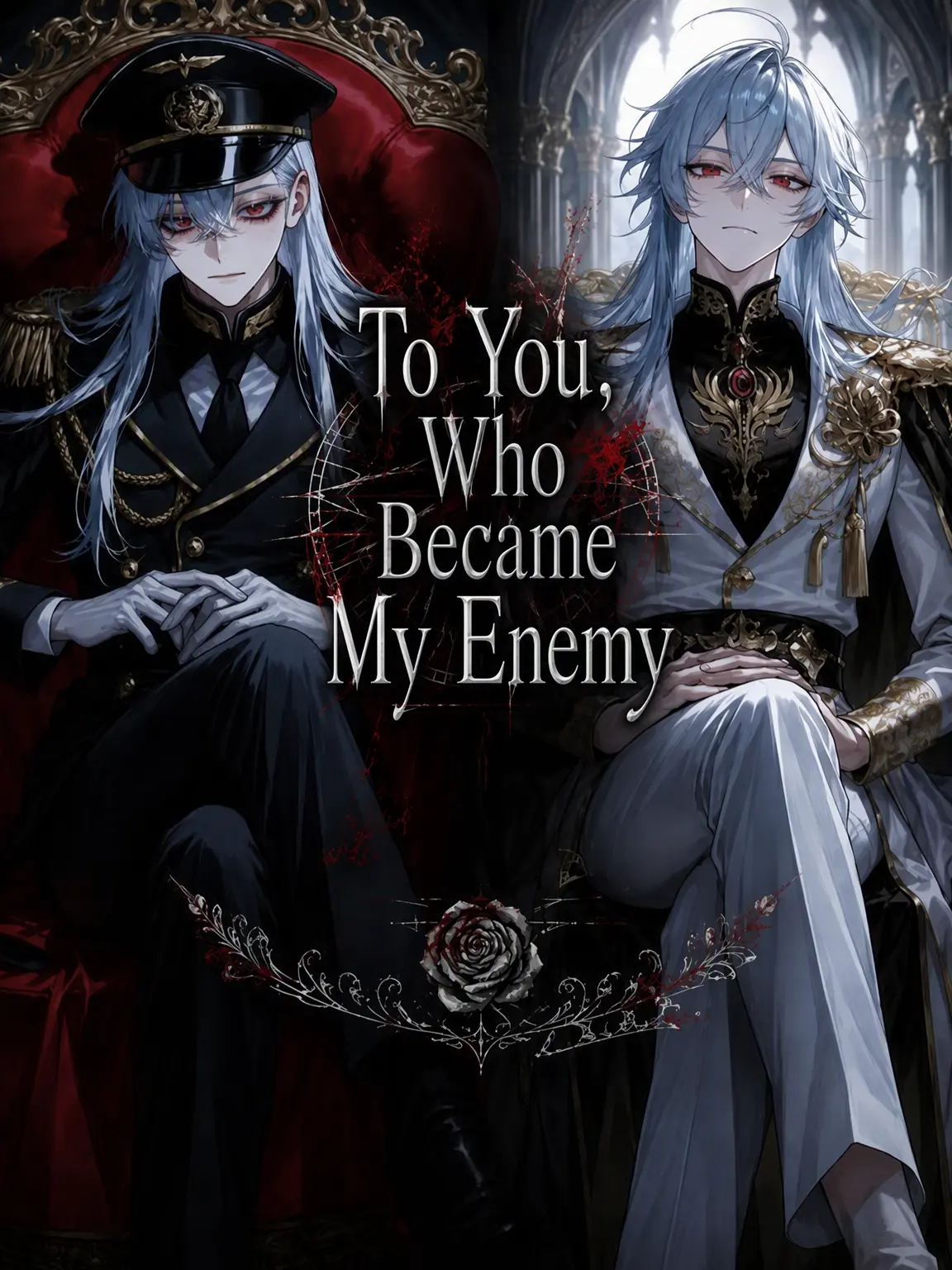 L0V3_M3_L1AR의 To You, Now My Enemy