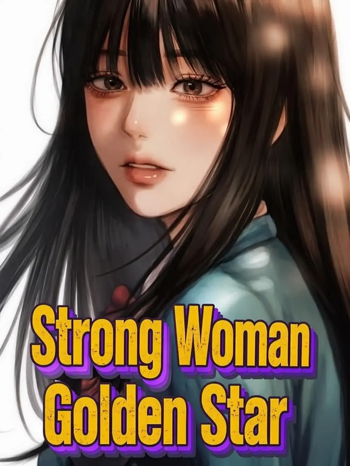 SilkyChunk7364의 Strong Girl Hwang Geum-byeol