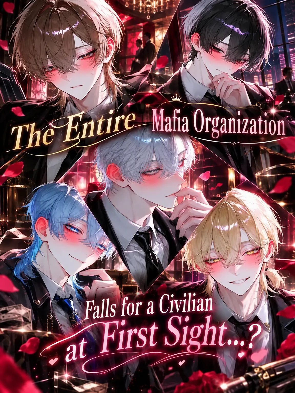 Koko.224의 The Whole Mafia Falls for a Civilian...?