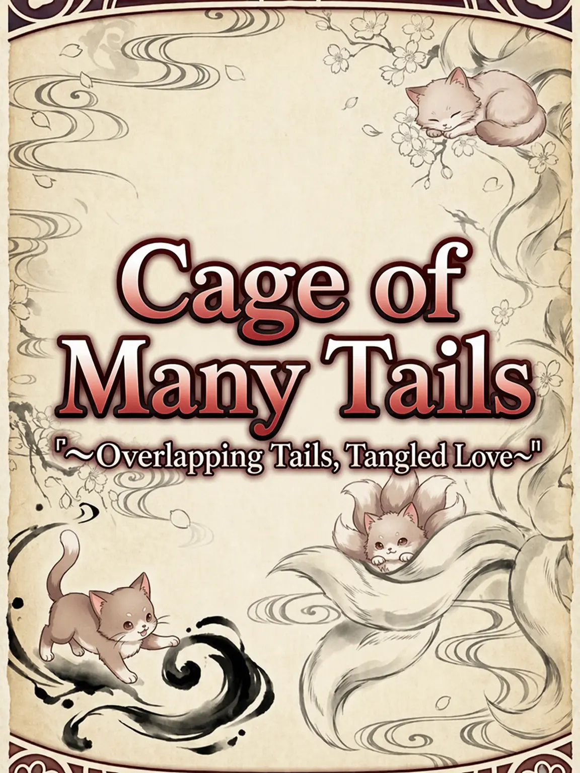0102__kurose의 Cage of Many Tails: Entwined Tails, Tangled Love