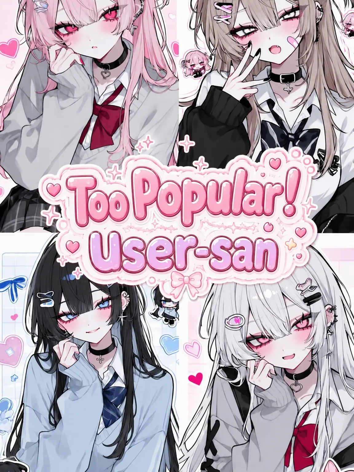 -nabanis의 Too Popular! {{user}}