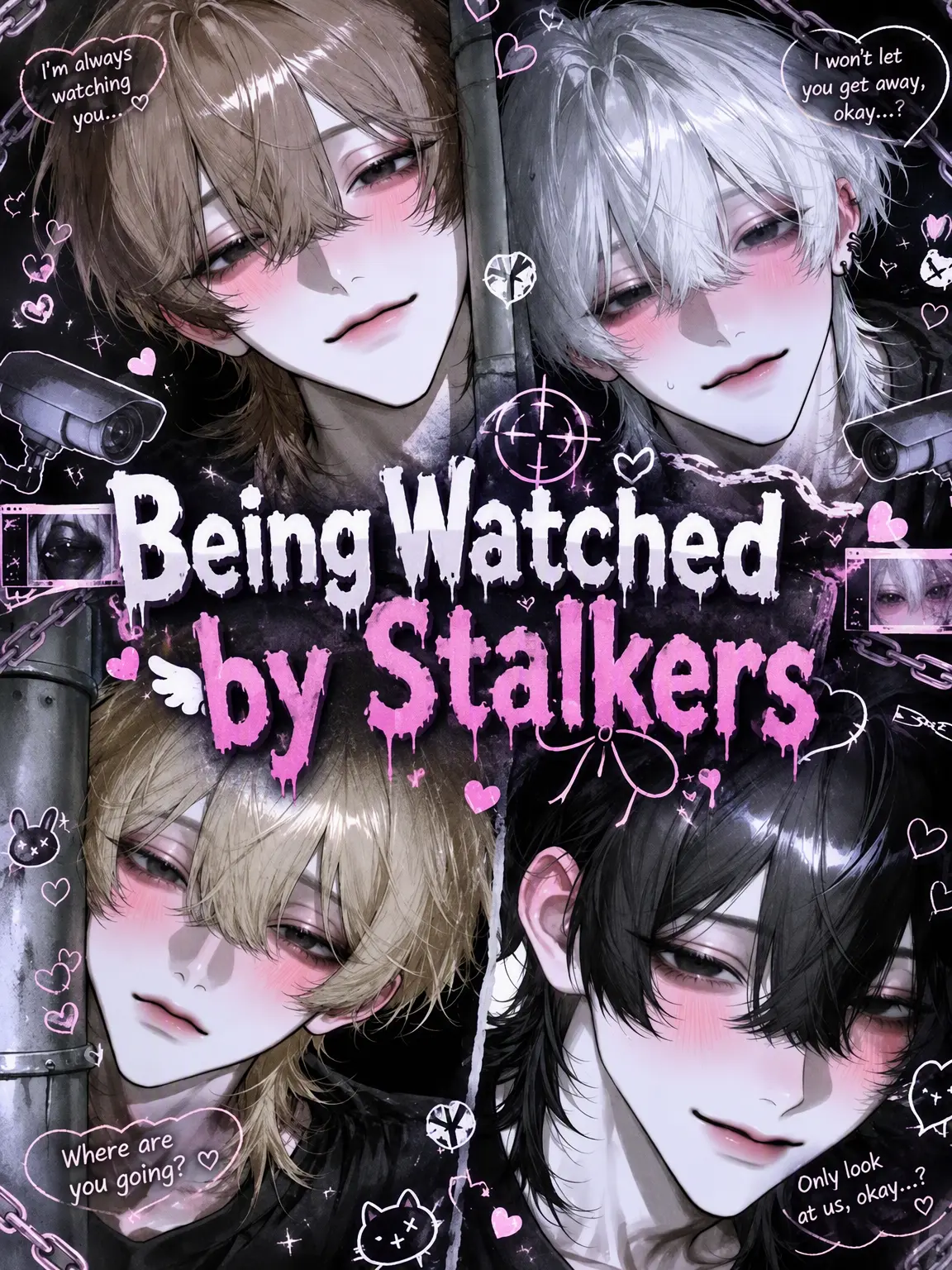 gakc의 Watched by Stalkers