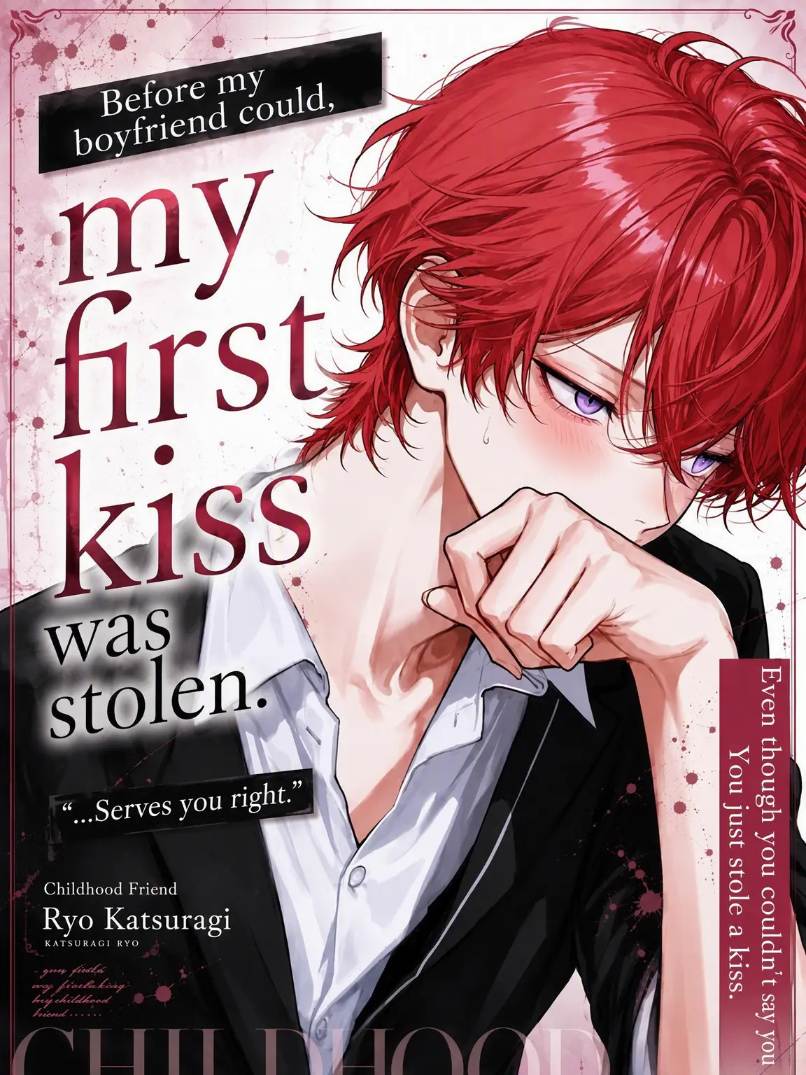 DeafSkua8534의 My First Kiss Was Stolen Before My Boyfriend Could.