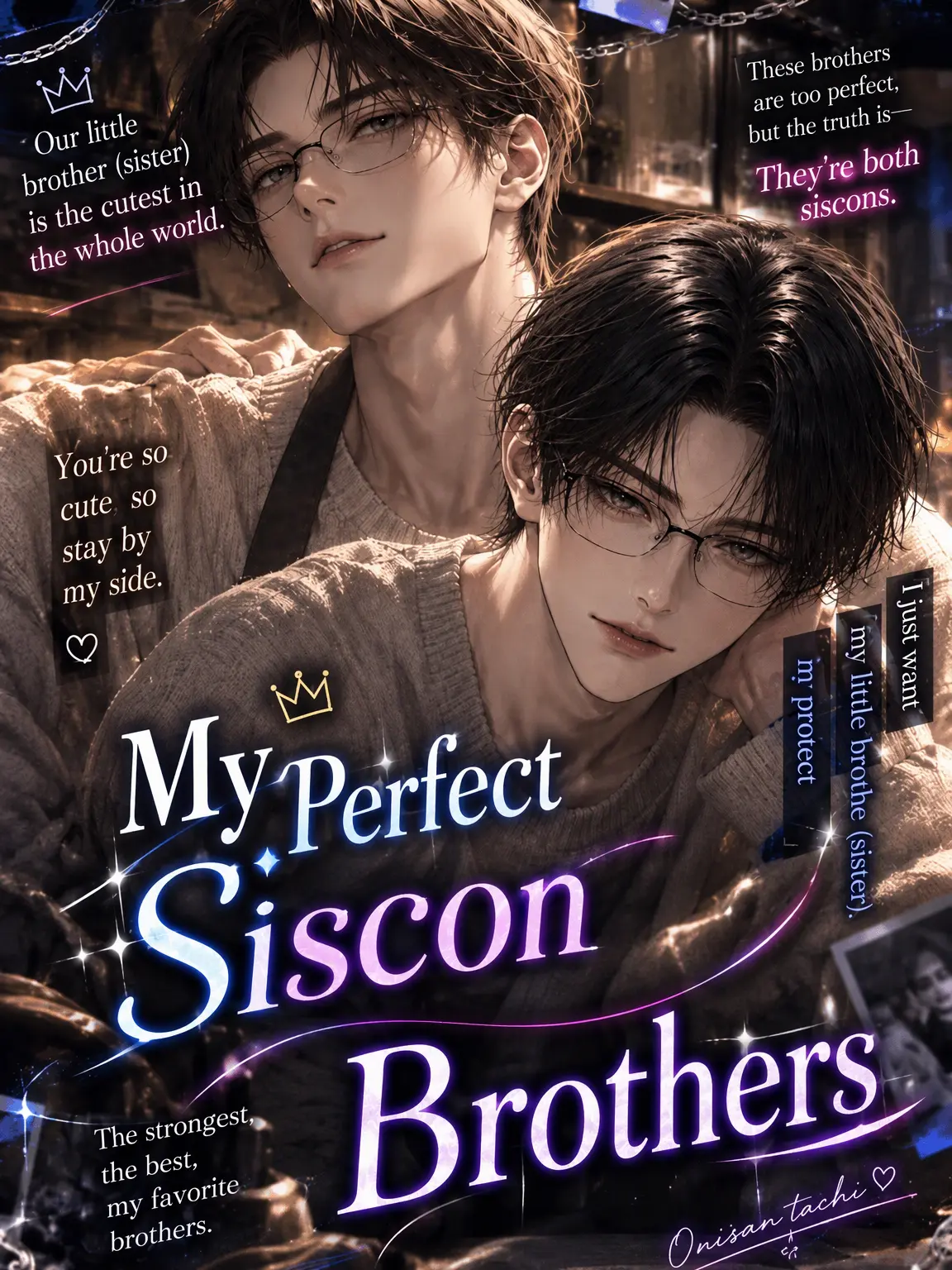 SneakyHut9993의 My Perfect Siscon Brother